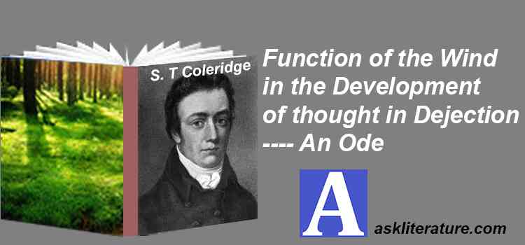 Function of the Wind in the Development of thought in Dejection ---- An Ode