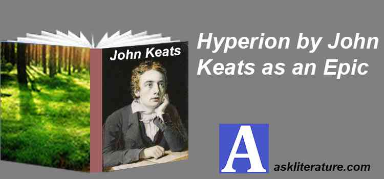 “Hyperion by John Keats” as an Epic