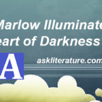 Is Marlow Illuminated in the "Heart of Darkness"