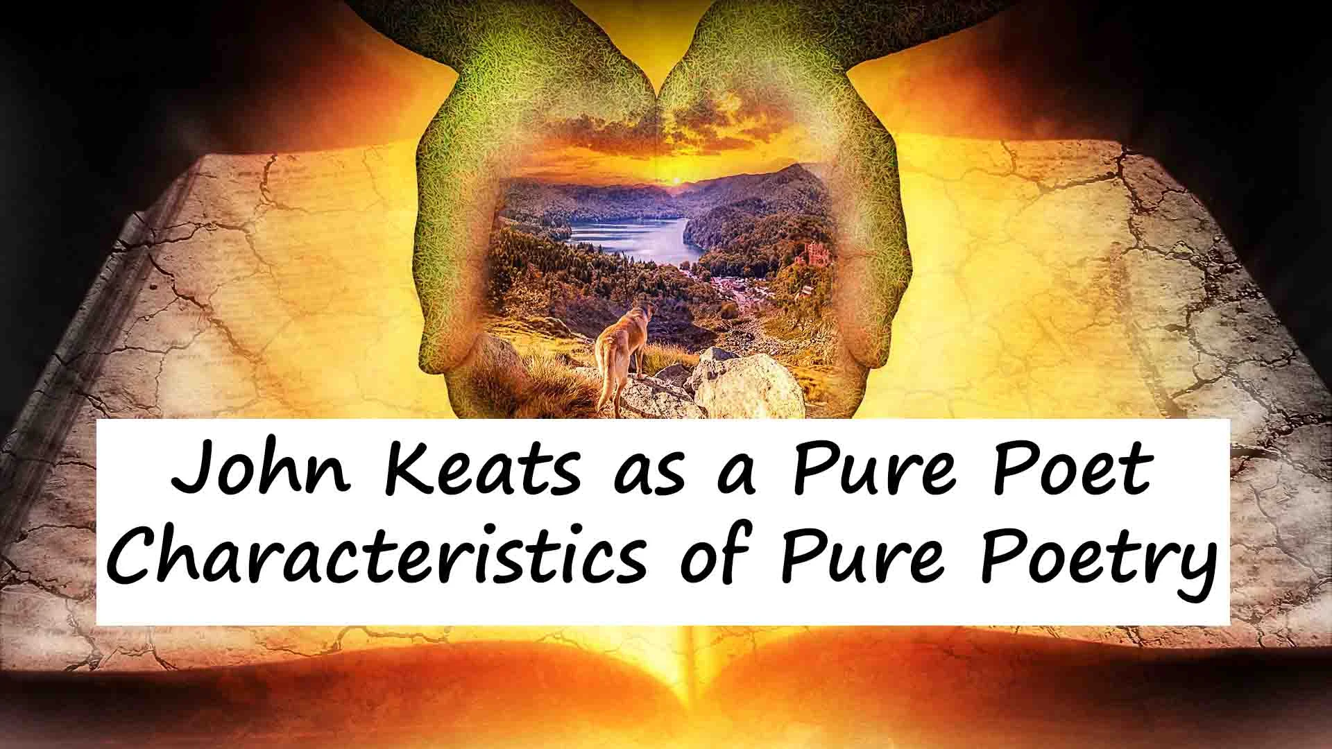 John Keats as a Pure Poet