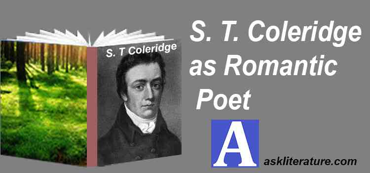S. T. Coleridge as Romantic Poet