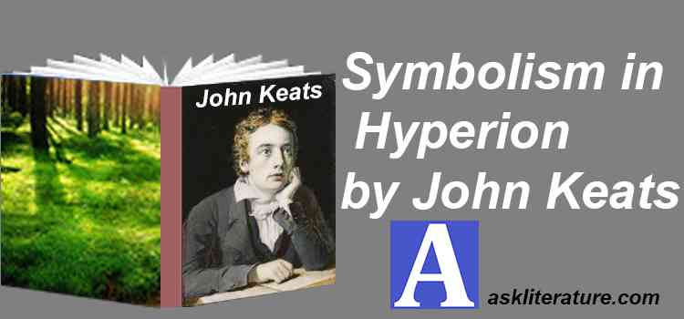 Symbolism in “Hyperion” by John Keats
