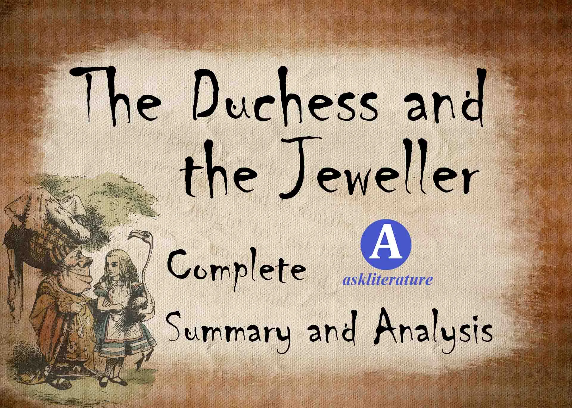 The Duchess and the Jeweller Complete Summary and Analysis