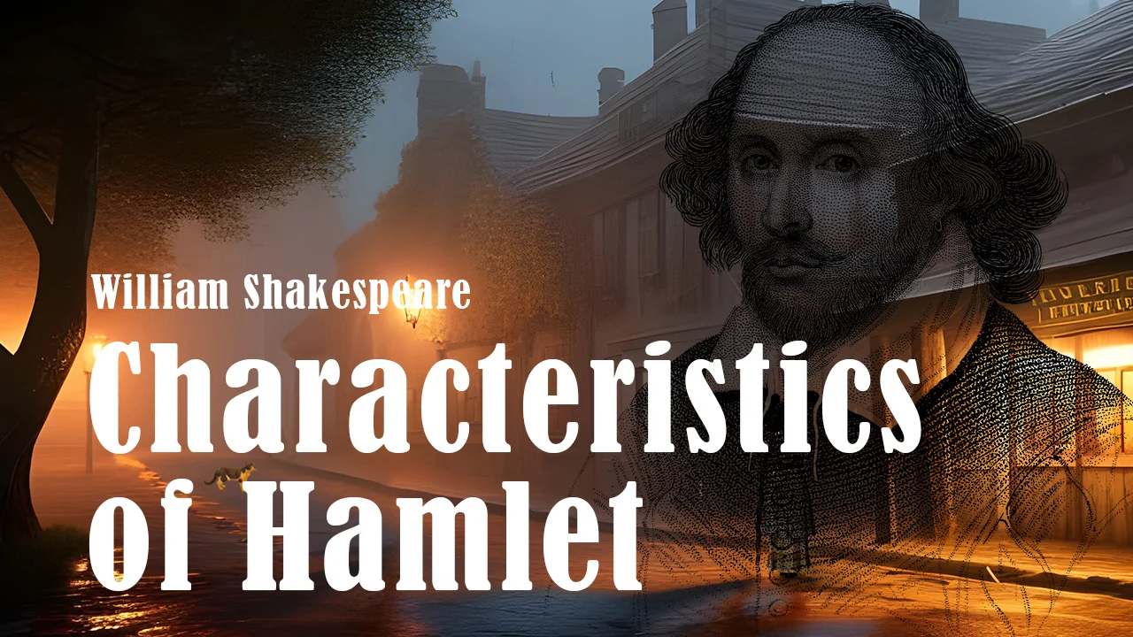Characteristics of Hamlet