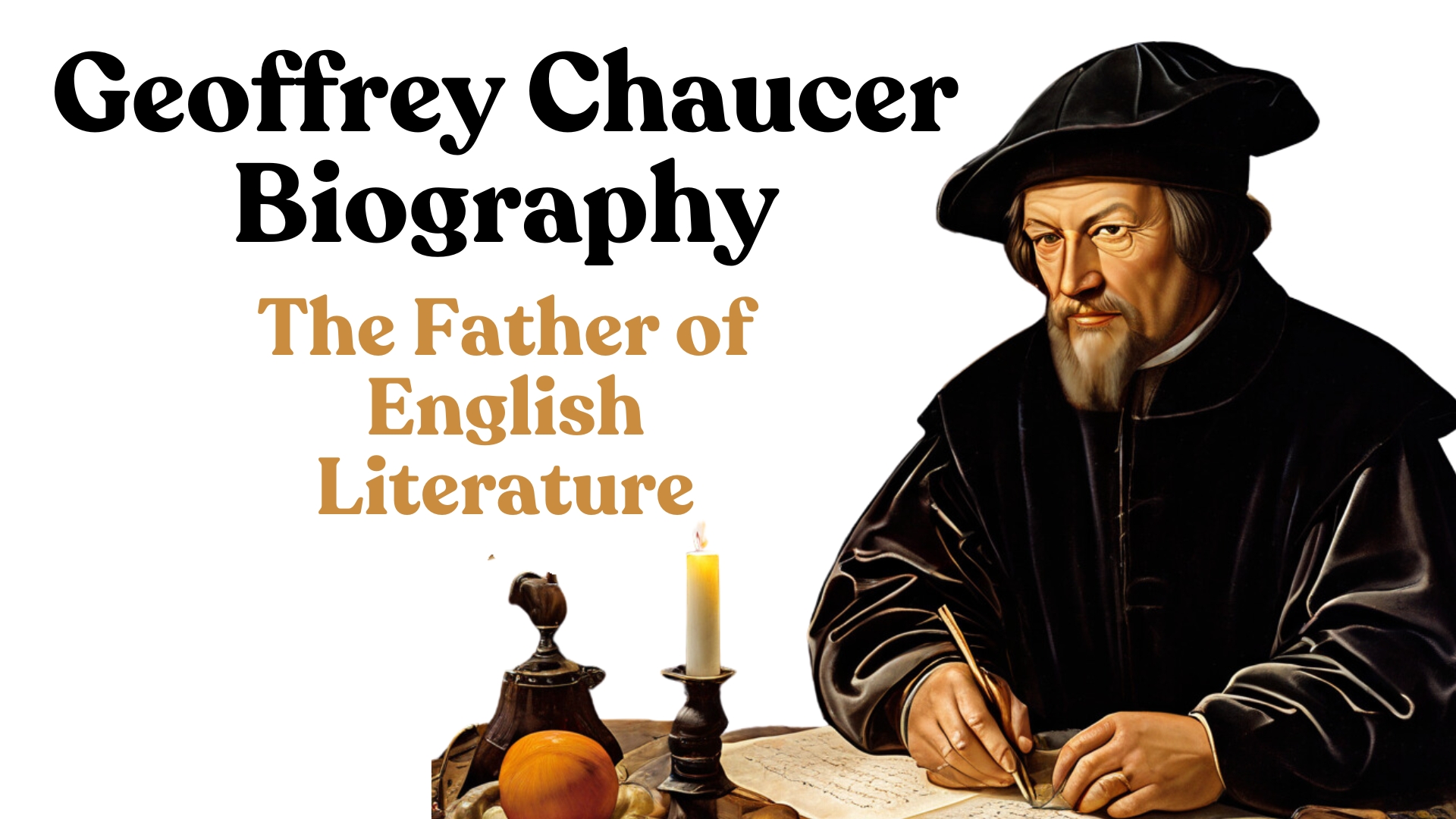 Geoffrey Chaucer Biography - The Father of English Literature